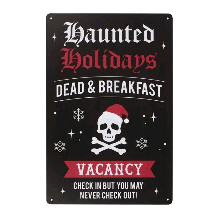 Alternative Christmas Haunted Holidays Metal Hanging Sign
