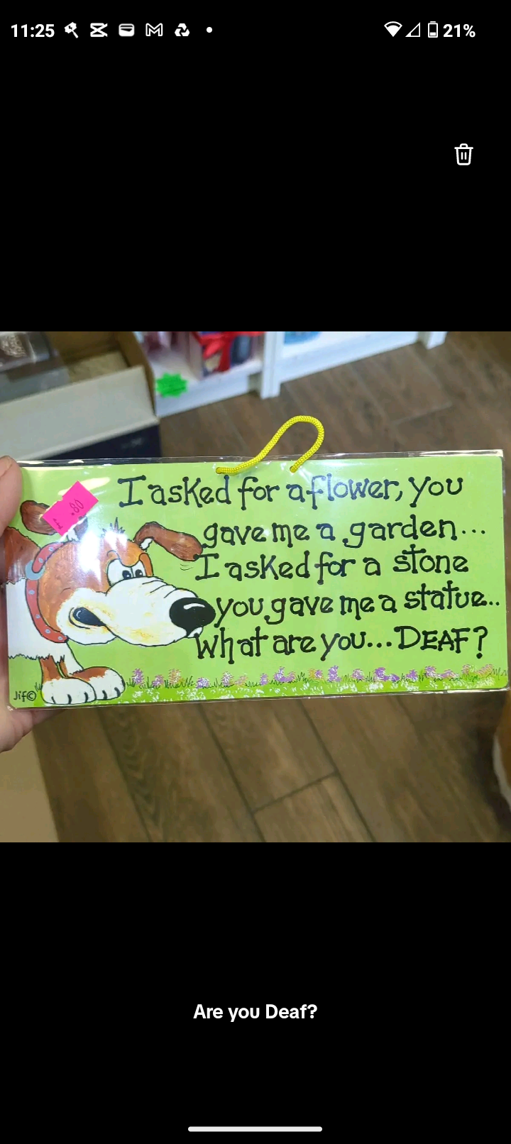 Funny Quote Plastic Sign