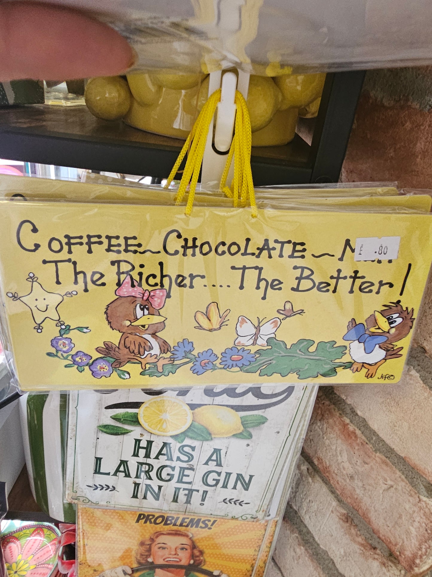 Funny Quote Plastic Sign