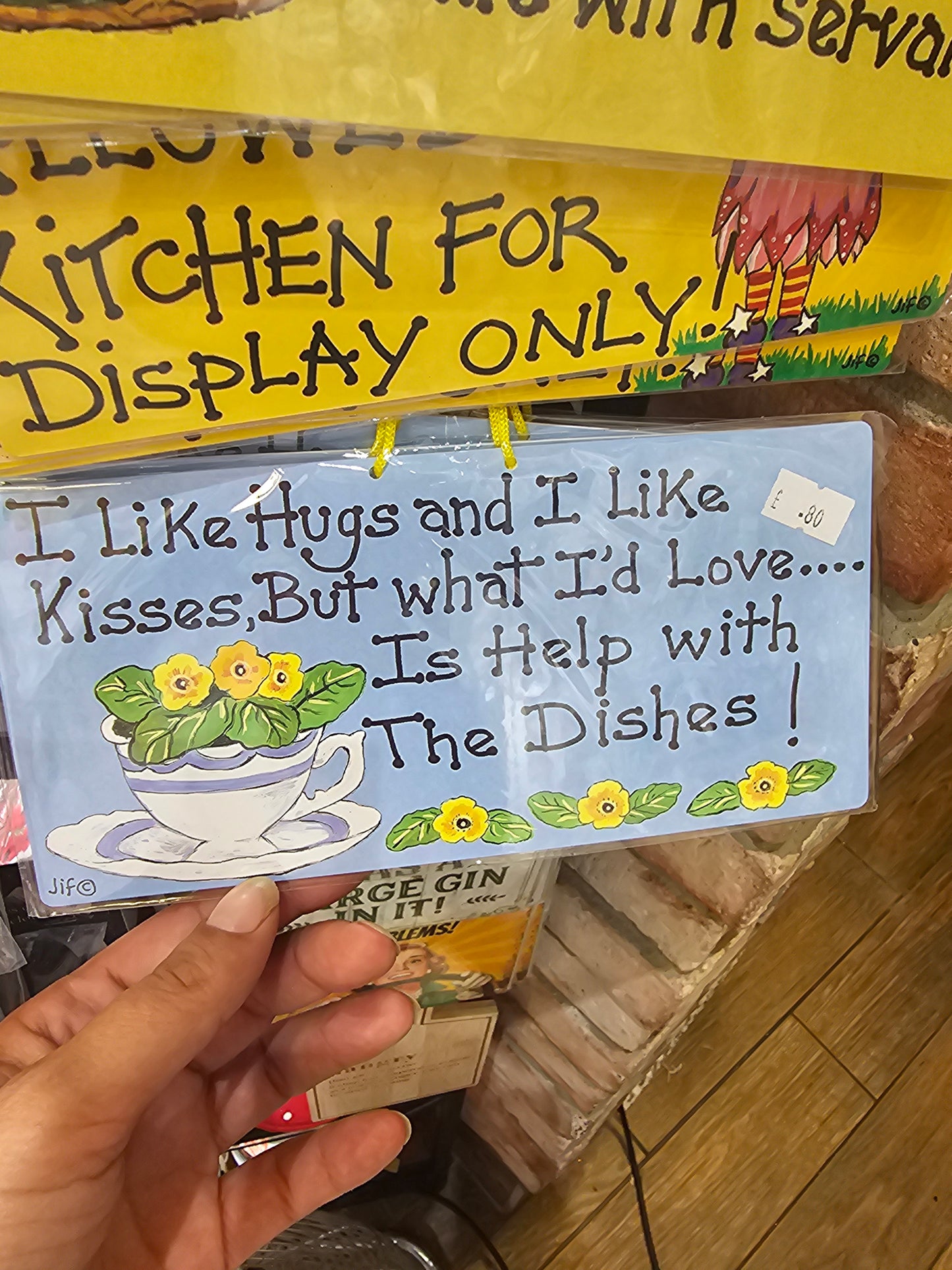 Funny Quote Plastic Sign