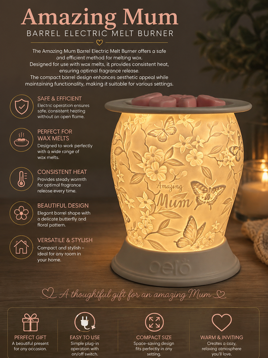 Amazing Mum Barrel Electric Melt Burner