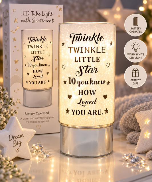 LED Tube Light with Sentiment - Battery Operated - Twinkle Twinkle